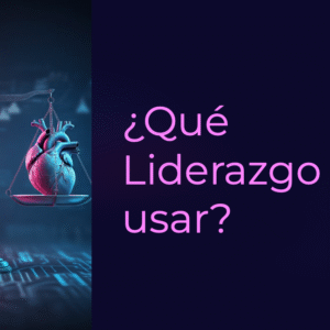 ¿Qué Liderazgo Usar? Sesión 8.